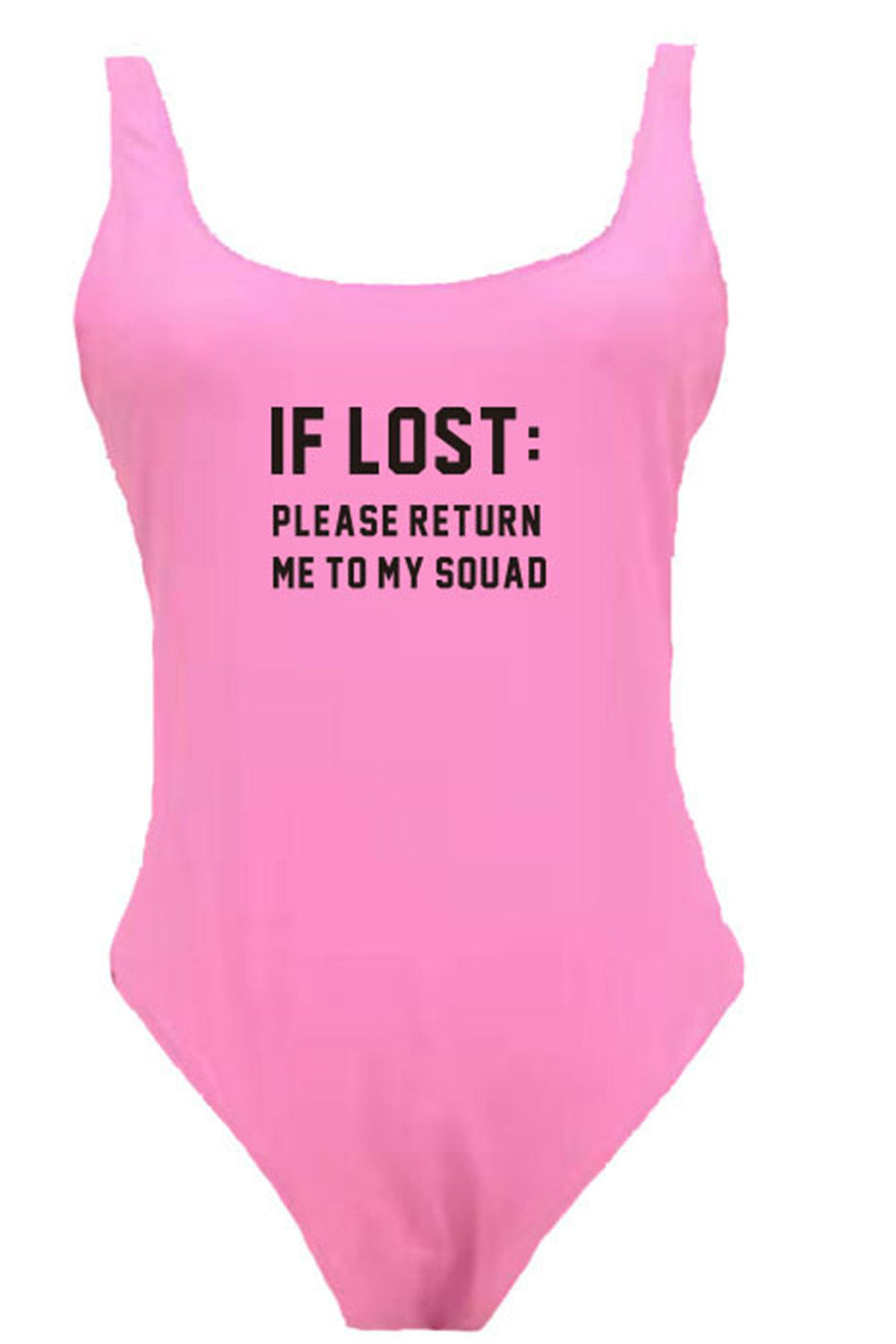 IF LOST PLEASE RETURN ME TO MY SQUAD - SLOGAN ONE PIECE SWIMSUIT