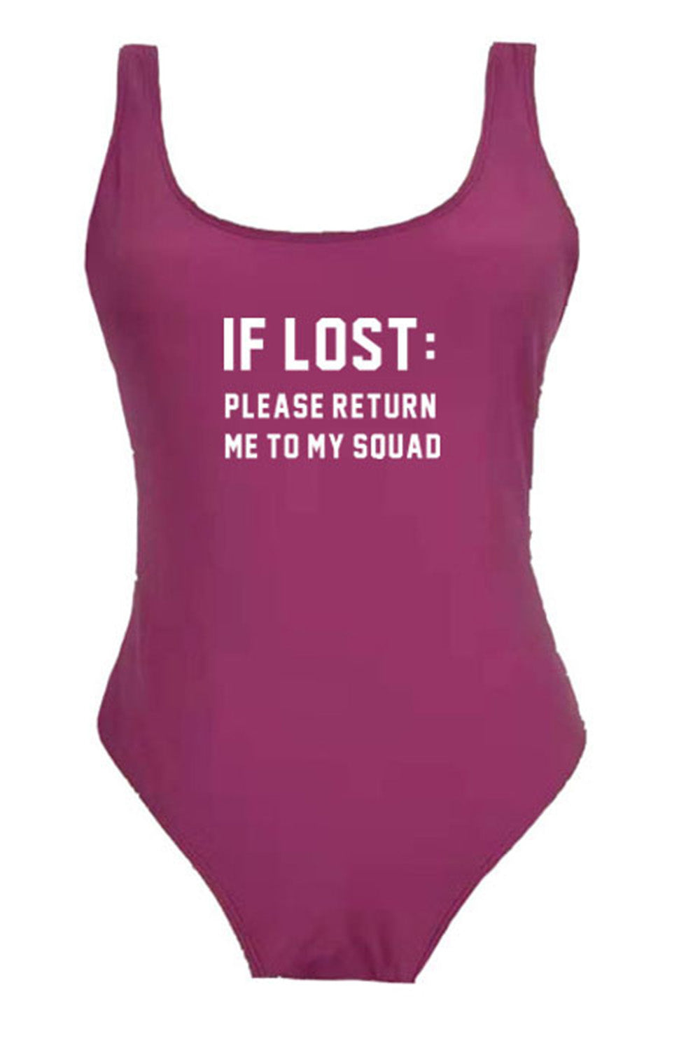 IF LOST PLEASE RETURN ME TO MY SQUAD - SLOGAN ONE PIECE SWIMSUIT